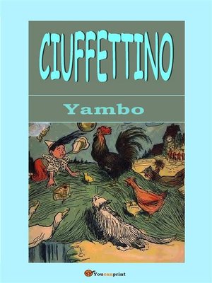 cover image of Ciuffettino (Illustrato con i disegni dell'autore)